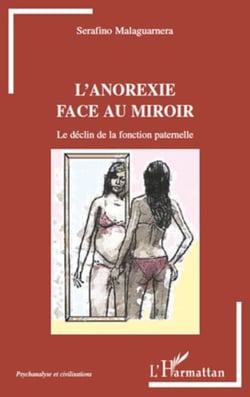 L'anorexie face au miroir - Le déclin de la fonction paternelle