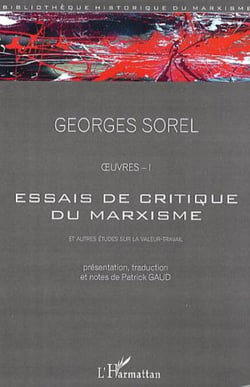 Essais de critique du marxisme - Et autres études sur la valeur travail - Oeuvres - I