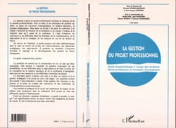 La gestion du projet professionnel - Guide d'apprentissage à l'usage des étudiants en formation d'enseignants