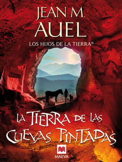 La tierra de las cuevas pintadas - (LOS HIJOS DE LA TIERRA® 6)