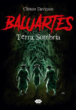Baluartes - terra sombria