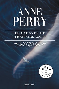 El cadáver de Traitors Gate (Inspector Thomas Pitt 15)
