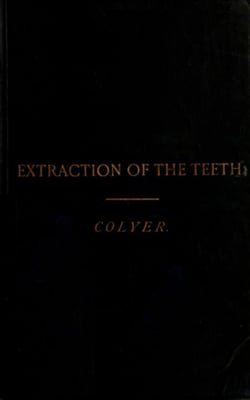 Extraction of the Teeth