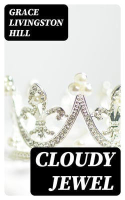 Cloudy Jewel