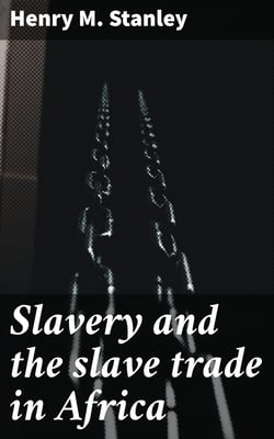 Slavery and the slave trade in Africa
