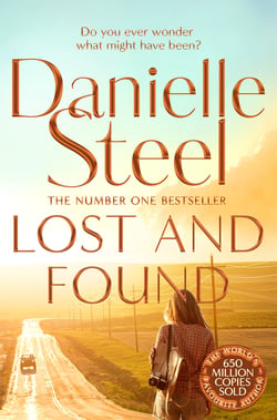Lost and Found - Escape with a story of first love and second chances from the billion copy bestseller