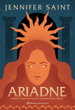 Ariadne - Princesa. Irmã de um monstro. Amante de deuses e heróis.