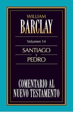 Comentario al Nuevo Testamento Vol. 14 - Santiago y Pedro