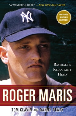 Roger Maris - Baseball's Reluctant Hero