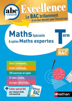 ABC du bac excellence : mathématiques, option mathématiques expertes - terminale (édition 2023)