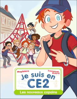Je suis en CE2 Tome 1 : Les nouveaux copains
