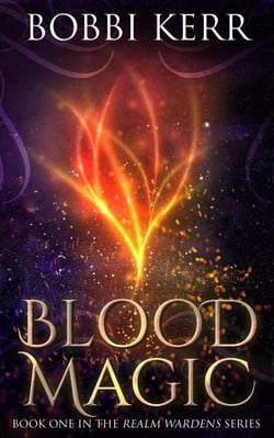 Blood Magic - Realm Wardens Series, #1