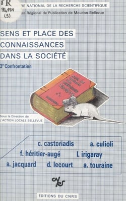 Sens et place des connaissances dans la société - 3e confrontation