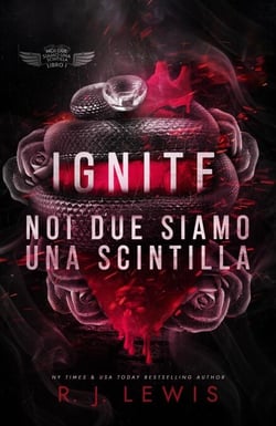 Ignite - Noi due siamo una scintilla - Noi due siamo una scintilla, #1