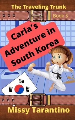 Carla's Adventure in South Korea - The Traveling Trunk, #5