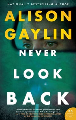 Never Look Back - A Novel