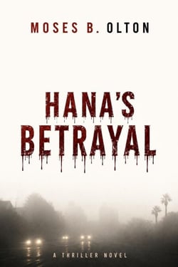 Hana’s Betrayal