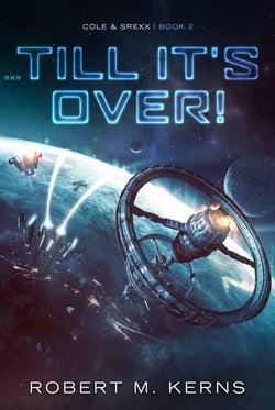 ...Till It's Over! - Cole &amp; Srexx, #2