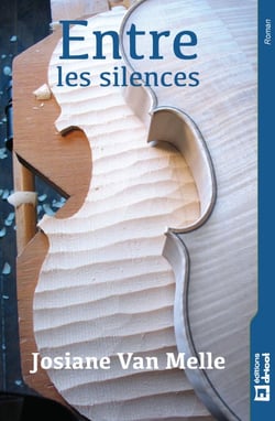 Entre les silences - Roman historique