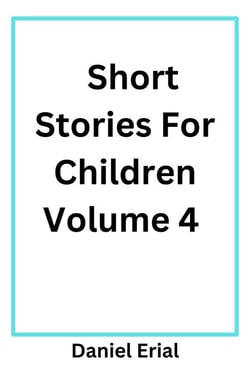 Short Stories For Children - Short Stories For Children, #4