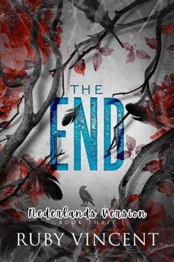 The End (Dutch) - Raven River Academie, #3