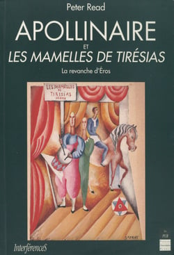 Apollinaire et Les Mamelles de Tirésias - Le revanche d'Éros