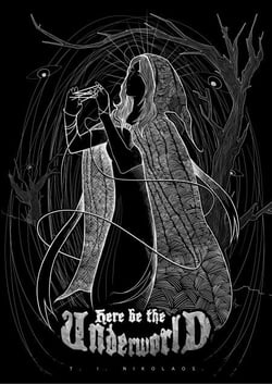 Here be the Underworld Book 2 - Here be the Underworld, #2