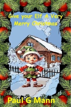 Give your Elf a very Merry Christmas