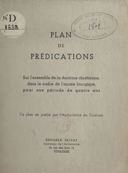 Plan de prédications sur l'ensemble de la doctrine chrétienne - Dans le cadre de l'année liturgique, pour une période de quatre ans