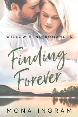 Finding Forever - Willow Bend Romances, #2