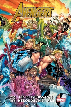 Avengers (2018) T10 - Les plus puissants héros de l'histoire