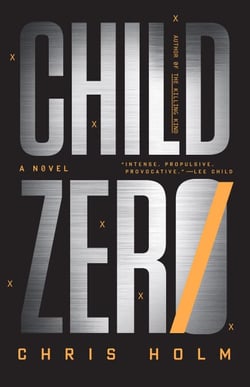 Child Zero - A Novel