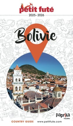 Guide Bolivie 2025/2026 Petit Futé