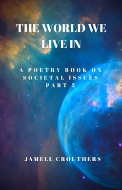 The World We Live In 3 - The World We Live In, #3