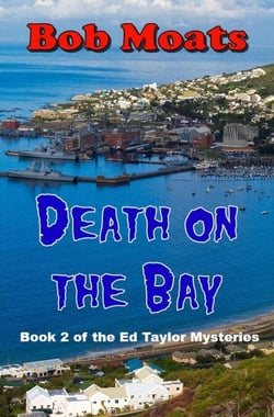 Death On The Bay - Ed Taylor Mystery Novella, #2