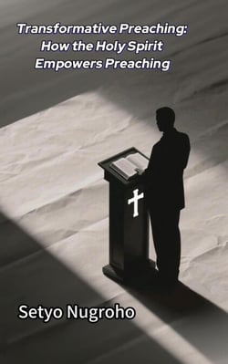 Transformative Preaching How the Holy Spirit Empowers Preaching