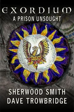 Exordium 3: A Prison Unsought - Exordium, #1