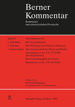 Berner Kommentar. Kommentar zum schweizerischen Privatrecht - Kommentar zu Art. 270-295 ZGB