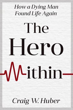 The Hero Within - Transplant Life, #1