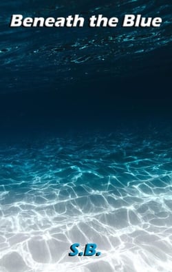 Beneath the Blue