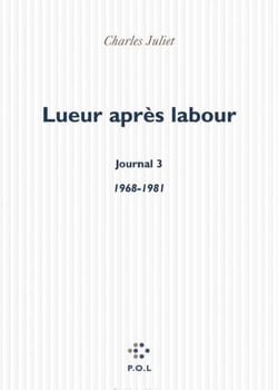 Lueur après labour. Journal III (1968-1981)