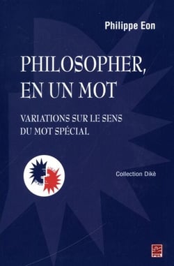 Philosopher, en un mot. - Variations sur le sens du mot spécial