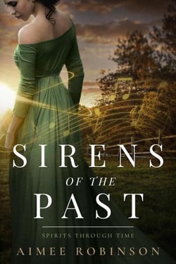 Sirens of the Past - Spirits Through Time, #2