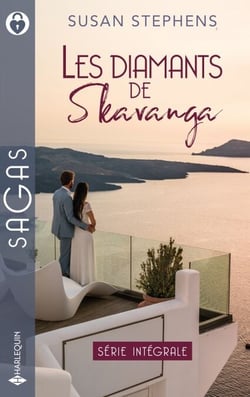 Les diamants de Skavanga - Trahie par le cheikh - Le plus précieux des diamants - L'amant d'une seule nuit - Une passion de feu