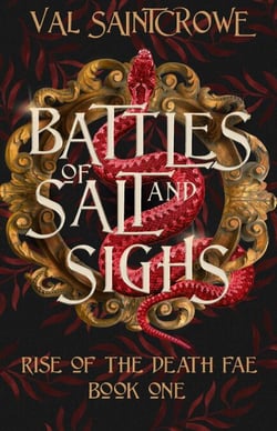Battles of Salt and Sighs - Rise of the Death Fae, #1