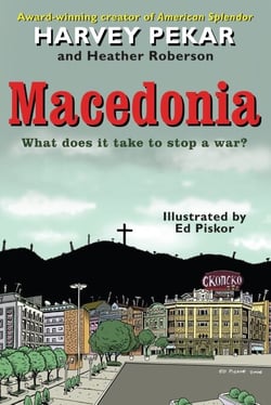 Macedonia - What Does It Take to Stop a War?