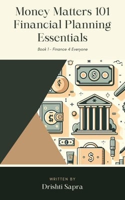 Money Matters 101 - Financial Planning Essentials - Finance 4 Everyone, #1
