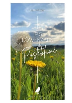P.S. Löwenzahn &amp; Pusteblume