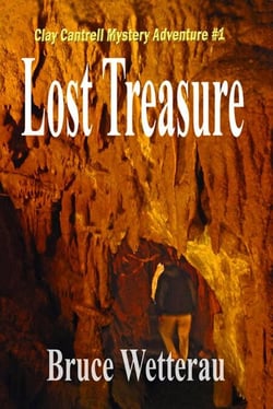 Lost Treasure--Clay Cantrell Mystery #1