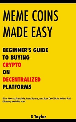 Meme Coins Made Easy: Beginner’s Guide to Buying Crypto on Decentralized Platforms